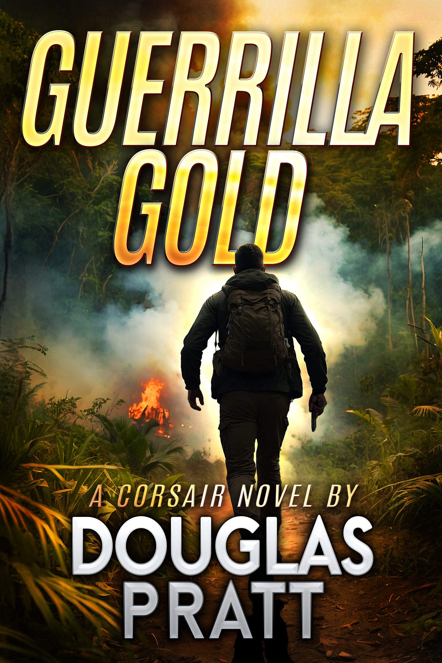 Guerrilla Gold: A Corsair Novel